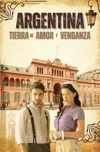 Argentina tierra de amor y venganza, best telenovelas ever