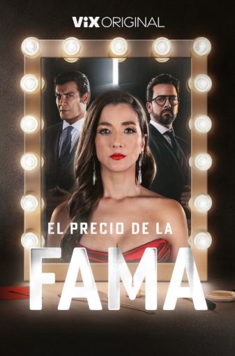 El precio de la fama, 2026 ViX original mexican tv series