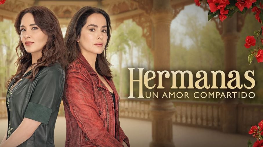 Review of Hermanas, un amor compartido, 2026 telenovela