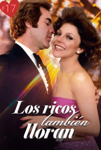 Los ricos tambien lloran, telenovela