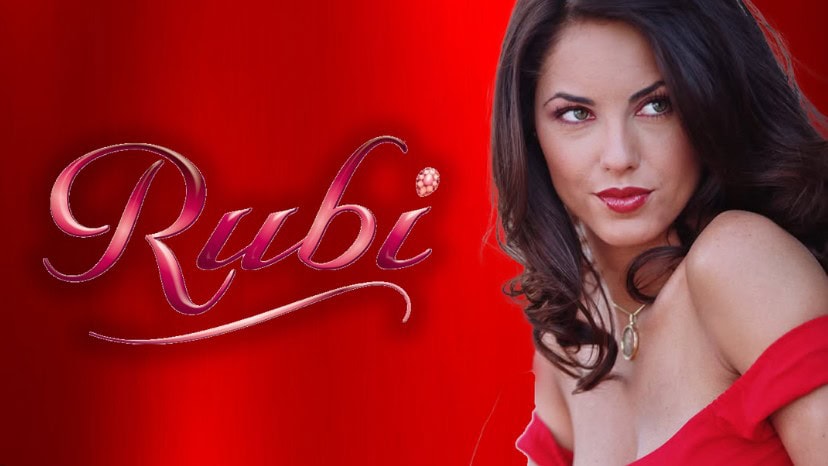 Rubi best mexican telenovelas ever