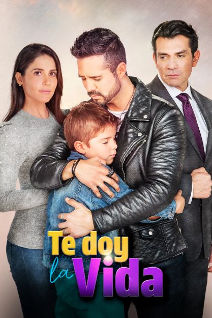 Te doy la vida, 2020 Mexican telenovela, tv series with José Ron