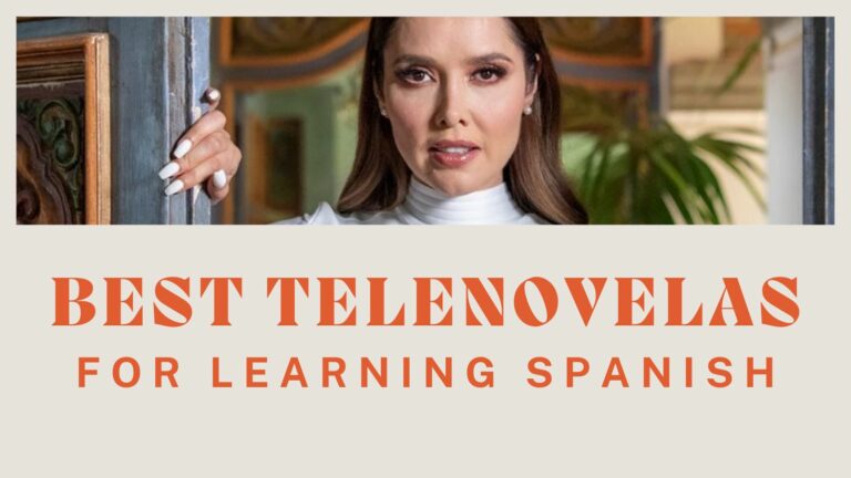 Best telenovelas for learning spanish